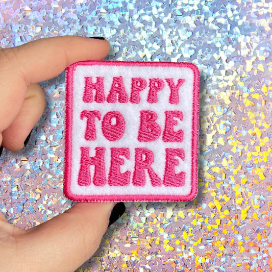 Urban Clay - HAPPY TO BE HERE IRON-ON PATCH